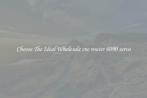 Choose The Ideal Wholesale cnc router 6090 servo